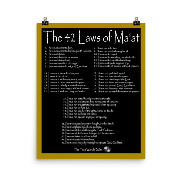 The True World Order "The 42 Laws of Ma'at" Photo Paper Poster, 16x20