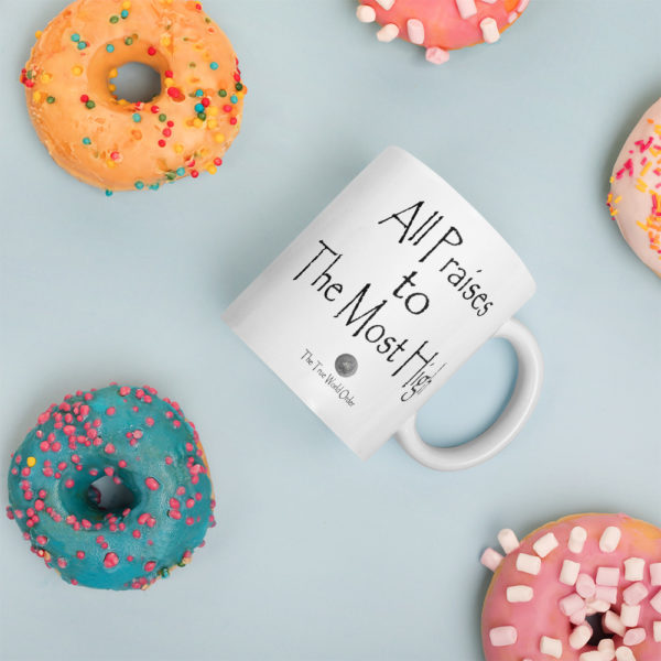 TTWO-All-Praises-to-The-Most-High_mockup_Donuts_Environment_11oz