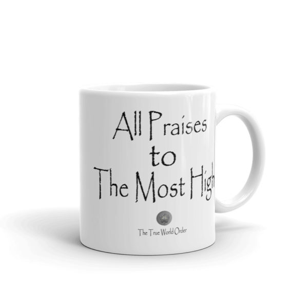 TTWO-All-Praises-to-The-Most-High_mockup_Handle-on-Right_11oz