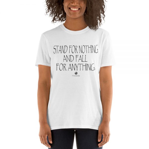 TTWO-Stand-for-Nothing-Fall-For-Anything_mockup_Front_Womens-2_White