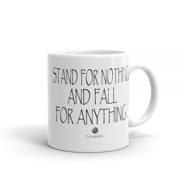 TTWO-Stand-for-Nothing-Fall-For-Anything_mockup_Handle-on-Right_11oz