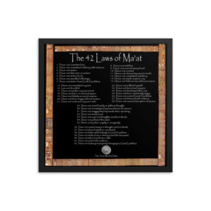 The True World Order 42 Laws of Maat-Papyrus of Ani Framed Transparent_18x18