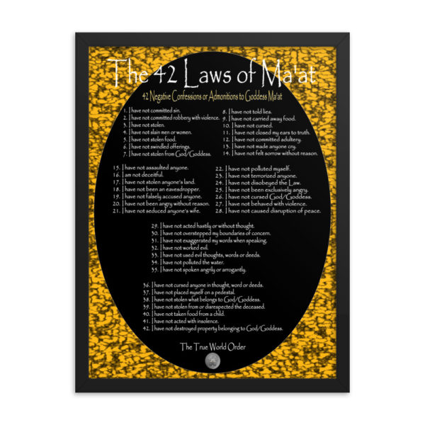 The True World Order “The 42 Laws of Ma’at Set In Stone” Framed Poster, 18x24