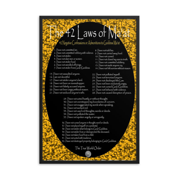 The True World Order “The 42 Laws of Ma’at Set In Stone” Framed Poster, 24x36