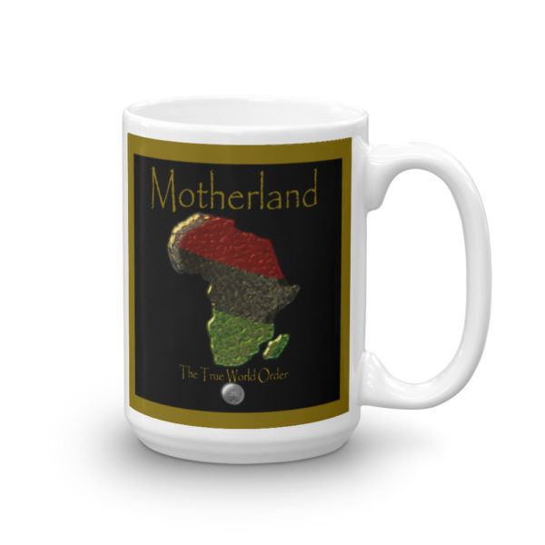 The True World Order “Africa, Motherland” with Gold Border Mug, 15 oz.