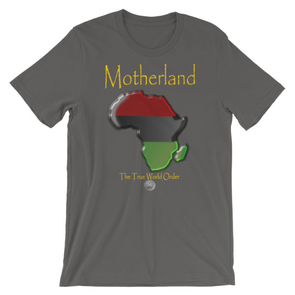 The True World Order “Africa, Motherland” Short-Sleeve Unisex T-Shirt, Asphalt