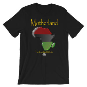 The True World Order “Africa, Motherland” Short-Sleeve Unisex T-Shirt, Black