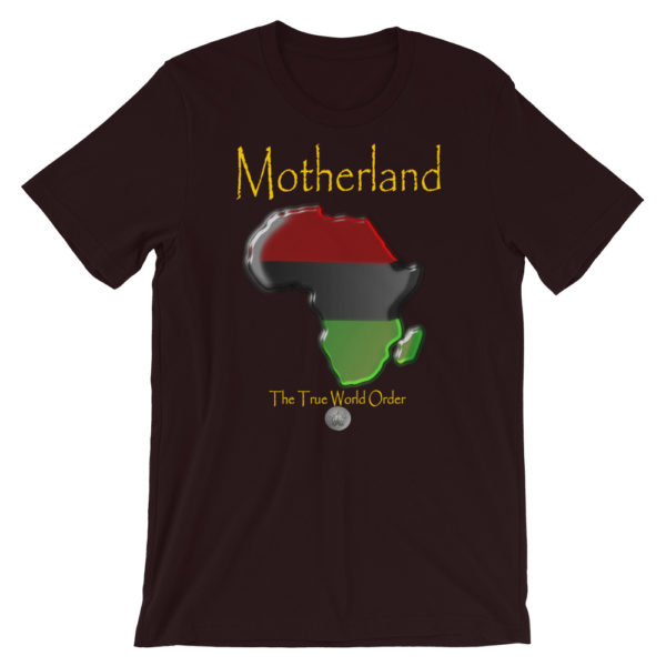 The True World Order “Africa, Motherland” Short-Sleeve Unisex T-Shirt, Oxblood Black