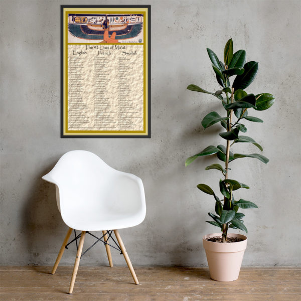 The True World Order “42 Laws of Ma’at” in English, French, Swahili Framed Poster, 24x36