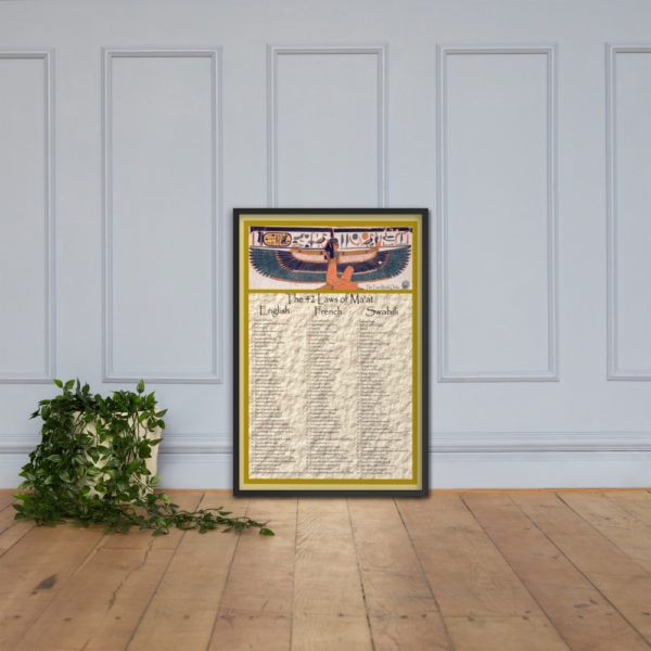 The True World Order “42 Laws of Ma’at” in English, French, Swahili Framed Poster, 24x36