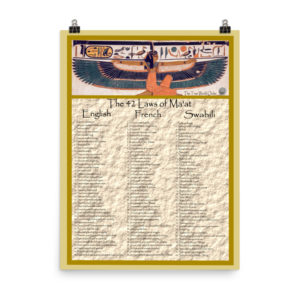 he True World Order “42 Laws of Ma’at” in English, French, Swahili Photo Paper Poster, 18x24