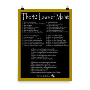 The True World Order "The 42 Laws of Ma'at" Photo Paper Poster, 18x24