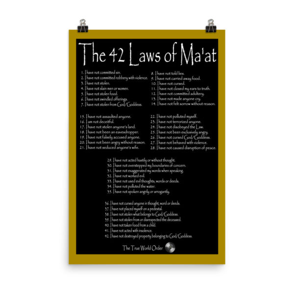 The True World Order "The 42 Laws of Ma'at" Photo Paper Poster, 24x36