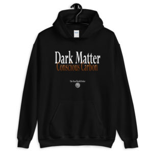 The True World Order "Dark Matter, Conscious Carbon" Unisex Hoodie, Black